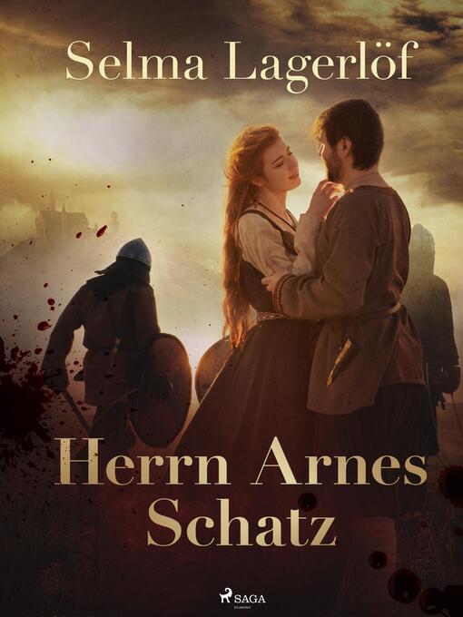 Title details for Herrn Arnes Schatz by Selma Lagerlöf - Available